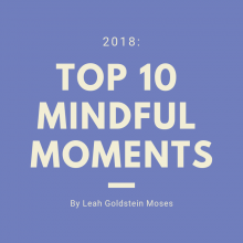 Top 10 Mindful Moments of 2018