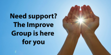 A graphic with the title "Need support? The Improve Group is here for you". Behind it, an image of two cupped hands with the sun shining through and a blue sky.